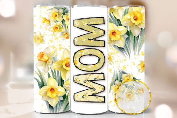 Momma Daffodils Tumbler Wrap Flowers PNG